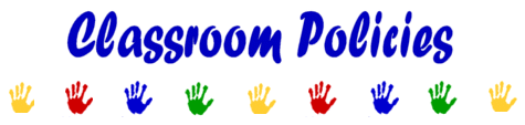 Classroom Policies 